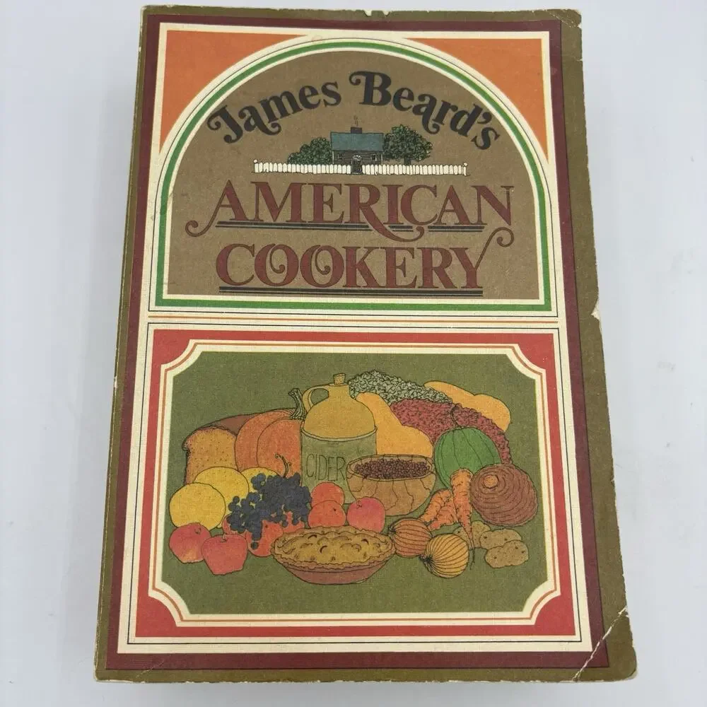 James Beard's American Cookery Cookbook Paperback 1972‎ Vintage